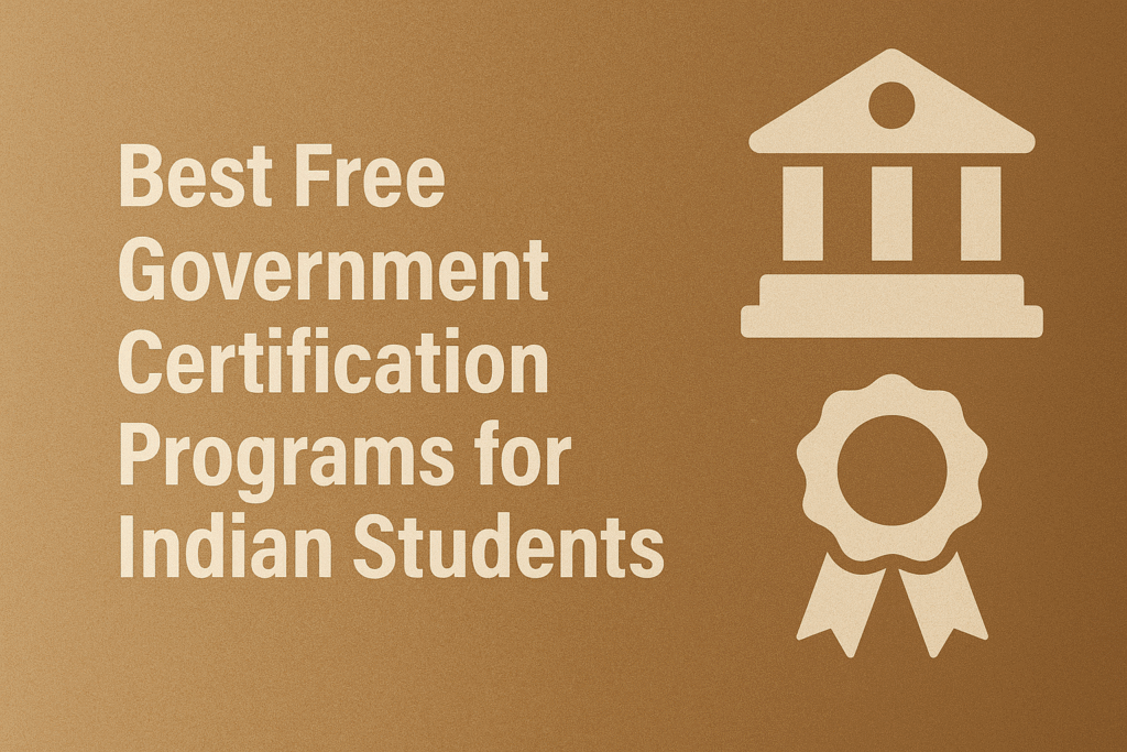 best free government certification programs for indian students